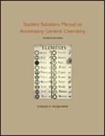Student Solutions Manual to Accompany General Chemistry: Edition 4